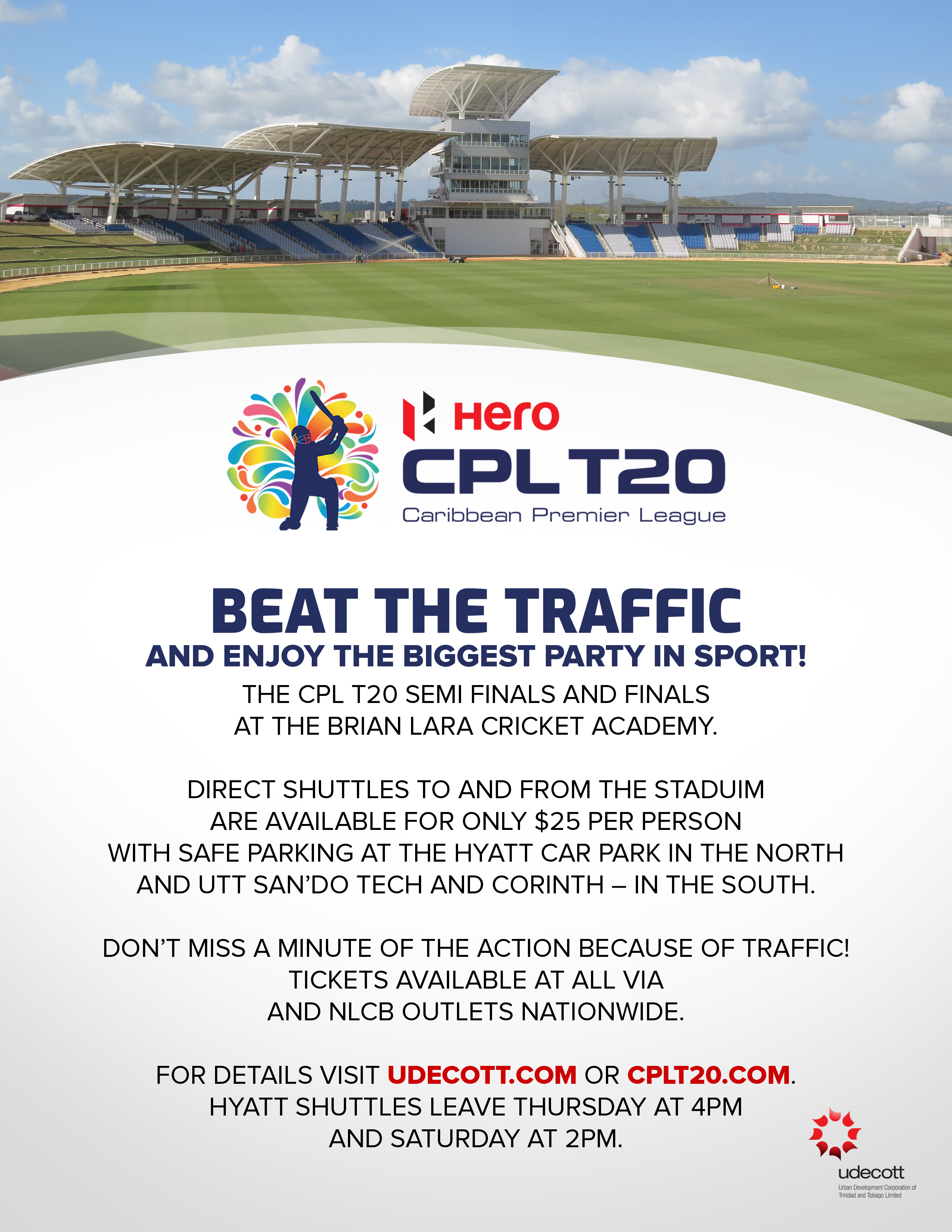 Beat the Traffic with PARK and RIDE for the HERO CPL T20 UDeCOTT Website